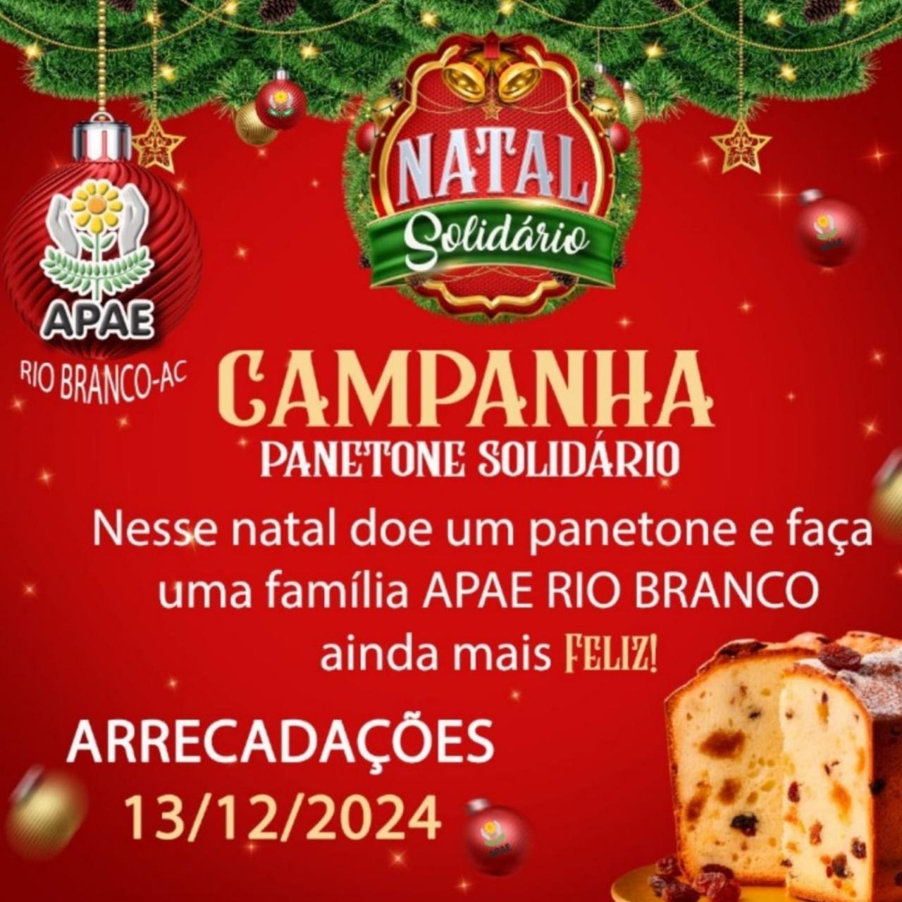 Apae Rio Branco realiza campanha de Natal “Panetone Solidário”; as doações podem ser feitas até o dia 13 de dezembro